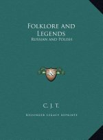 Folklore and Legends: Russian and Polish