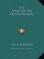 The Bible and The British Museum