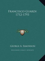 Francesco Guardi 1712-1793