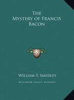 The Mystery of Francis Bacon