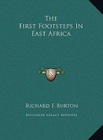 The First Footsteps In East Africa