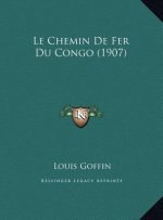 Le Chemin De Fer Du Congo (1907)