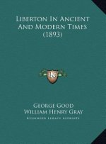 Liberton In Ancient And Modern Times (1893)