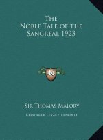 The Noble Tale of the Sangreal 1923