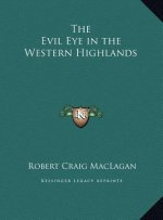 The Evil Eye in the Western Highlands
