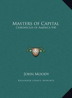 Masters of Capital: Chronicles of America V41