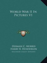 World War II In Pictures V1