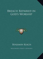 Breach Repaired in God's Worship