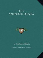 The Splendor of Asia