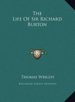 The Life Of Sir Richard Burton
