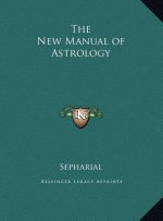 The New Manual of Astrology
