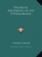Theoretic Arithmetic of the Pythagoreans
