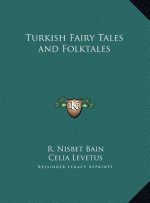 Turkish Fairy Tales and Folktales