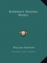 Buddhist Praying Wheel