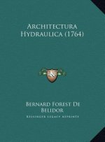 Architectura Hydraulica (1764)