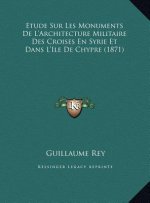 ETUDE SUR LES MONUMENTS DE L'ARCHITECTUR