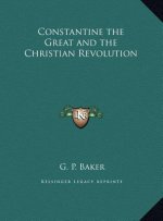 Constantine the Great and the Christian Revolution
