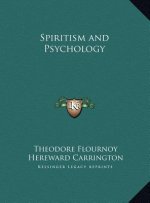 Spiritism and Psychology