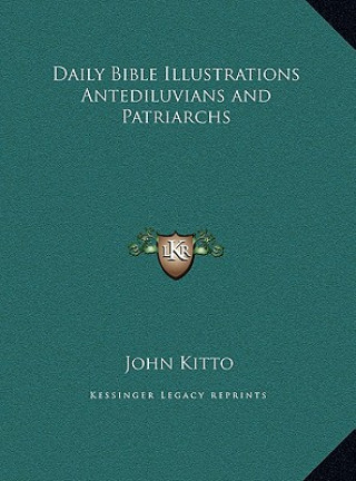 Daily Bible Illustrations Antediluvians and Patriarchs