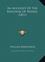 An Account Of The Kingdom Of Nepaul (1811)