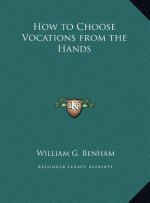 How to Choose Vocations from the Hands