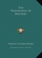 The Philosophy of Mystery