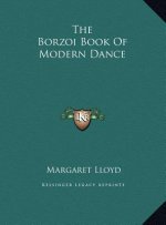 The Borzoi Book Of Modern Dance