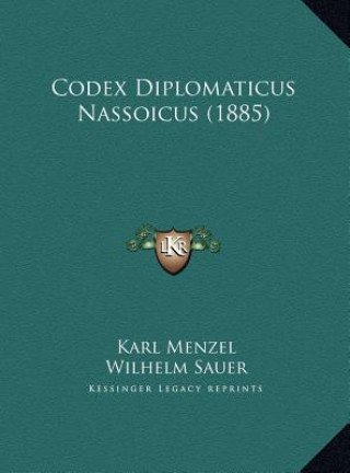 Codex Diplomaticus Nassoicus (1885)