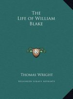 The Life of William Blake