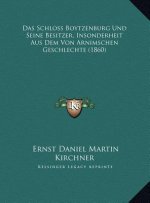 Das Schloss Boytzenburg Und Seine Besitzer, Insonderheit Aus Dem Von Arnimschen Geschlechte (1860)