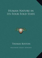 Human Nature in Its Four Fold State