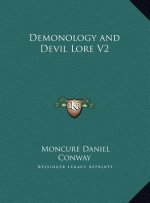 Demonology and Devil Lore V2