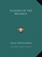 Legends Of The Micmacs