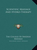 Scientific Massage And Hydro-Therapy