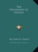 The Philosophy of Health