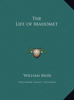The Life of Mahomet