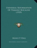 Universal Reformation Of Trajano Bocalini (1939)