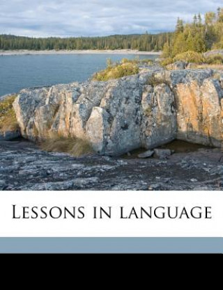 Lessons in Language