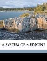 A System of Medicine