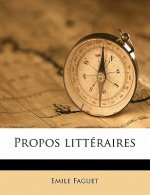 Propos Littéraires Volume 3