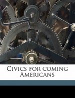 Civics for Coming Americans