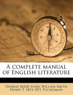 A complete manual of English literature