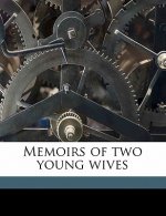 Memoirs of Two Young Wives