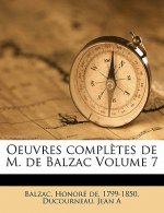 Oeuvres Completes de M. de Balzac Volume 7