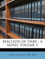 MacLeod of Dare: A Novel Volume 1