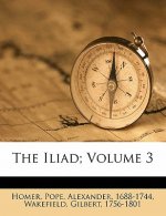 The Iliad; Volume 3