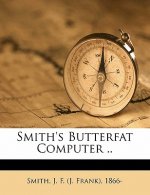 Smith's Butterfat Computer ..