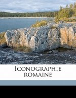 Iconographie Romaine Volume 01-02
