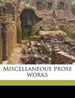 Miscellaneous Prose Works Volume 20