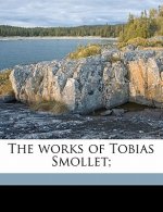 The Works of Tobias Smollet; Volume 4